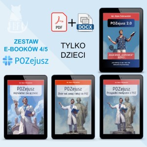 Zestaw e-booków POZejusz 4/5 tylko DZIECI + Zdrowomir i RENTGENiusz gratis